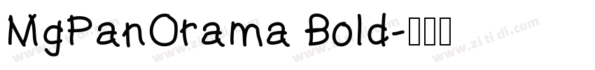 MgPanOrama Bold字体转换
